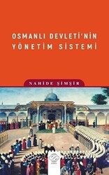 Osmanlı Devleti’nin Yönetim Sistemi - Post Yayınevi