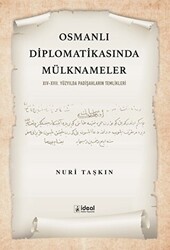 Osmanlı Diplomatikasında Mülknameler - İdeal Kültür Yayıncılık