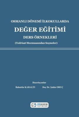 Osmanlı Dönemi İlkokullarda Değer Eğitimi - 1