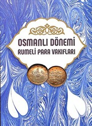 Osmanlı Dönemi Rumeli Para Vakıfları Cilt 5 - 1