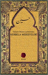 Osmanlı Dönemi Şeyhlerinden Kerbela Mersiyeleri - Revak Kitabevi