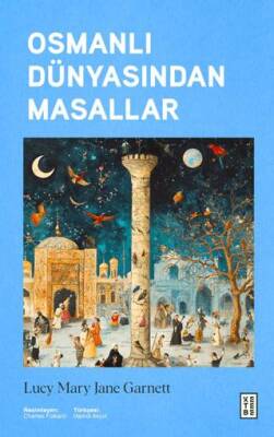 Osmanlı Dünyasından Masallar - 1