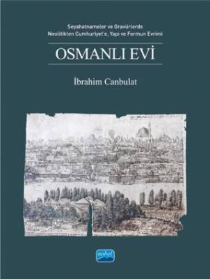 Osmanlı Evi - 1