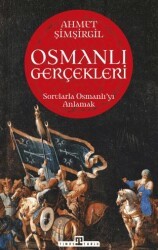 Osmanlı Gerçekleri - 1