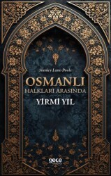 Osmanlı Halkları Arasında Yirmi Yıl - Gece Kitaplığı