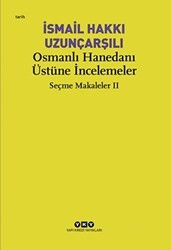Osmanlı Hanedanı Üstüne İncelemeler - Yapı Kredi Yayınları