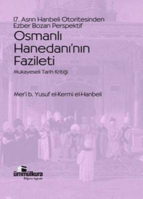 Osmanlı Hanedanı`nın Fazileti - 1