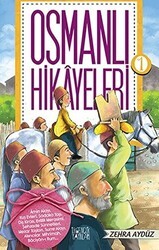 Osmanlı Hikayeleri 1 - İlkgençlik Yayınları