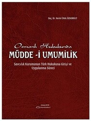 Osmanlı Hukukunda Müdde-i Umumilik - Turhan Kitabevi - Hukuk Kitapları