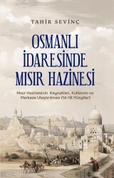 Osmanlı İdaresinde Mısır Hazinesi - Aktif Yayınevi