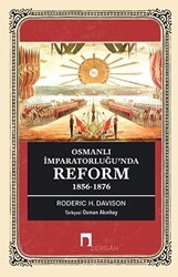 Osmanlı İmparatorluğu’nda Reform 1856-1876 - Dergah Yayınları