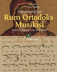 Osmanlı İstanbul’unda Rum Ortodoks Musikisi - Kitap Yayınevi