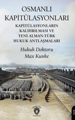 Osmanlı Kapitülasyonları - 1