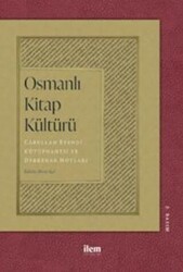 Osmanlı Kitap Kültürü - İlem Yayınları