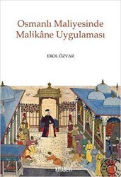Osmanlı Maliyesinde Malikane Uygulaması - Kitabevi Yayınları