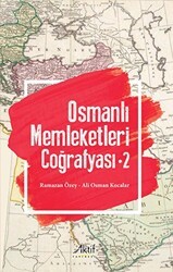 Osmanlı Memleketleri Coğrafyası - 2 - Aktif Yayınevi