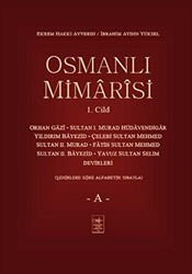 Osmanlı Mimarisi 1. Cilt - A - 1