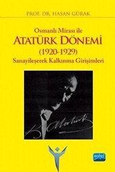 Osmanlı Mirası ile Atatürk Dönemi 1920-1929 - Nobel Akademik Yayıncılık