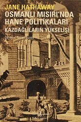 Osmanlı Mısırı’nda Hane Politikaları - İş Bankası Kültür Yayınları