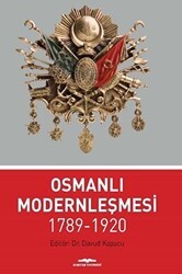 Osmanlı Modernleşmesi 1789-1920 - Kastaş Yayınları