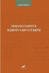 Osmanlı Nahvi ve Raşid’in Nahv-i Türki`si - Paradigma Akademi Yayınları
