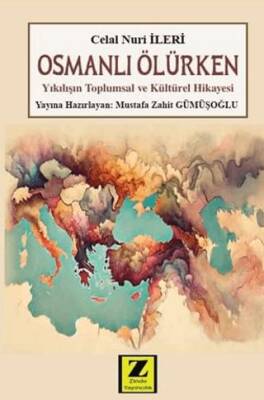 Osmanlı Ölürken - 1