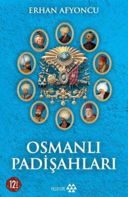 Osmanlı Padişahları - 1