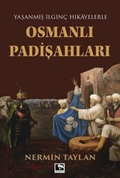 Osmanlı Padişahları - Çınaraltı Yayınları