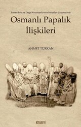 Osmanlı Papalık İlişkileri - Kitabevi Yayınları