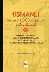 Osmanlı Saray Düğünleri ve Şenlikleri 6-7 - Sarayburnu Kitaplığı