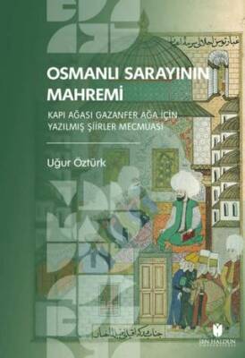 Osmanlı Sarayının Mahremi - 1