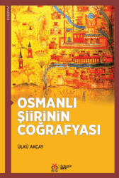 Osmanlı Şiirinin Coğrafyası - DBY Yayınları