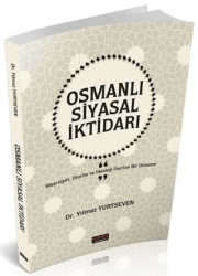 Osmanlı Siyasal İktidarı - Savaş Yayınevi