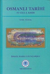 Osmanlı Tarihi - 4. Cilt 2. Kısım - Türk Tarih Kurumu Yayınları