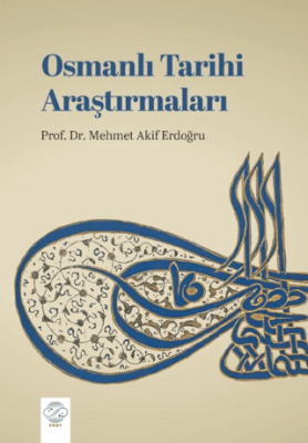 Osmanlı Tarihi Araştırmaları - 1