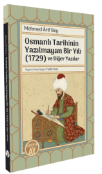 Osmanlı Tarihinin Yazılmayan Bir Yılı 1729 ve Diğer Yazılar - Büyüyen Ay Yayınları