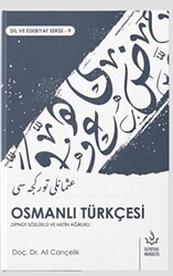 Osmanlı Türkçesi - Dipnot Sözlüklü ve Metin Ağırlıklı - Nizamiye Akademi Yayınları