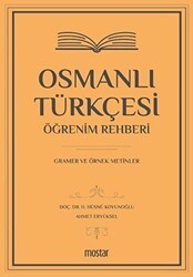 Osmanlı Türkçesi Öğrenim Rehberi - Mostar Yayınları