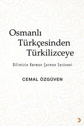 Osmanlı Türkçesinden Türkilizceye - Cinius Yayınları