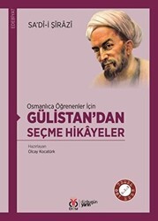 Osmanlıca Öğrenenler İçin Gülistan’dan Seçme Hikayeler - DBY Yayınları