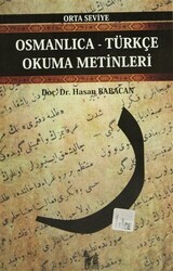 Osmanlıca-Türkçe Okuma Metinleri - Orta Seviye-2 - Altın Post Yayıncılık