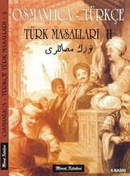 Osmanlıca - Türkçe - Türk Masalları 2 - Murat Kitabevi