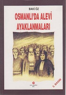 Osmanlı’da Alevi Ayaklanmaları - 1