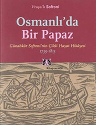 Osmanlı’da Bir Papaz - Kitap Yayınevi