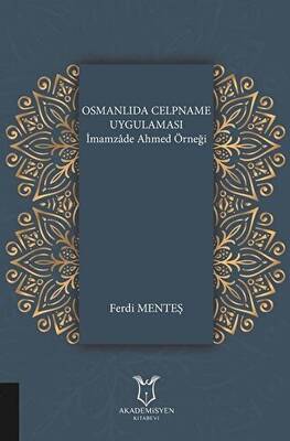 Osmanlıda Celpname Uygulaması - 1