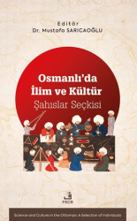 Osmanlı’da İlim ve Kültür Şahıslar Seçkisi - Fecr Yayınları