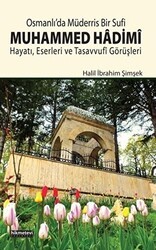 Osmanlı’da Müderris Bir Sufi: Muhammed Hadimi - Hikmetevi Yayınları
