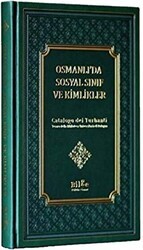 Osmanlı’da Sosyal Sınıf Ve Kimlikler - Bilge Kültür Sanat