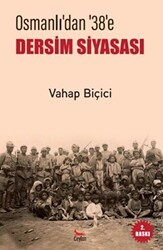 Osmanlı’dan 38’e Dersim Siyasası - Ceylan Yayınları