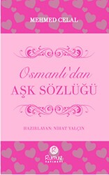 Osmanlı`dan Aşk Sözlüğü - Rumuz Yayınevi
